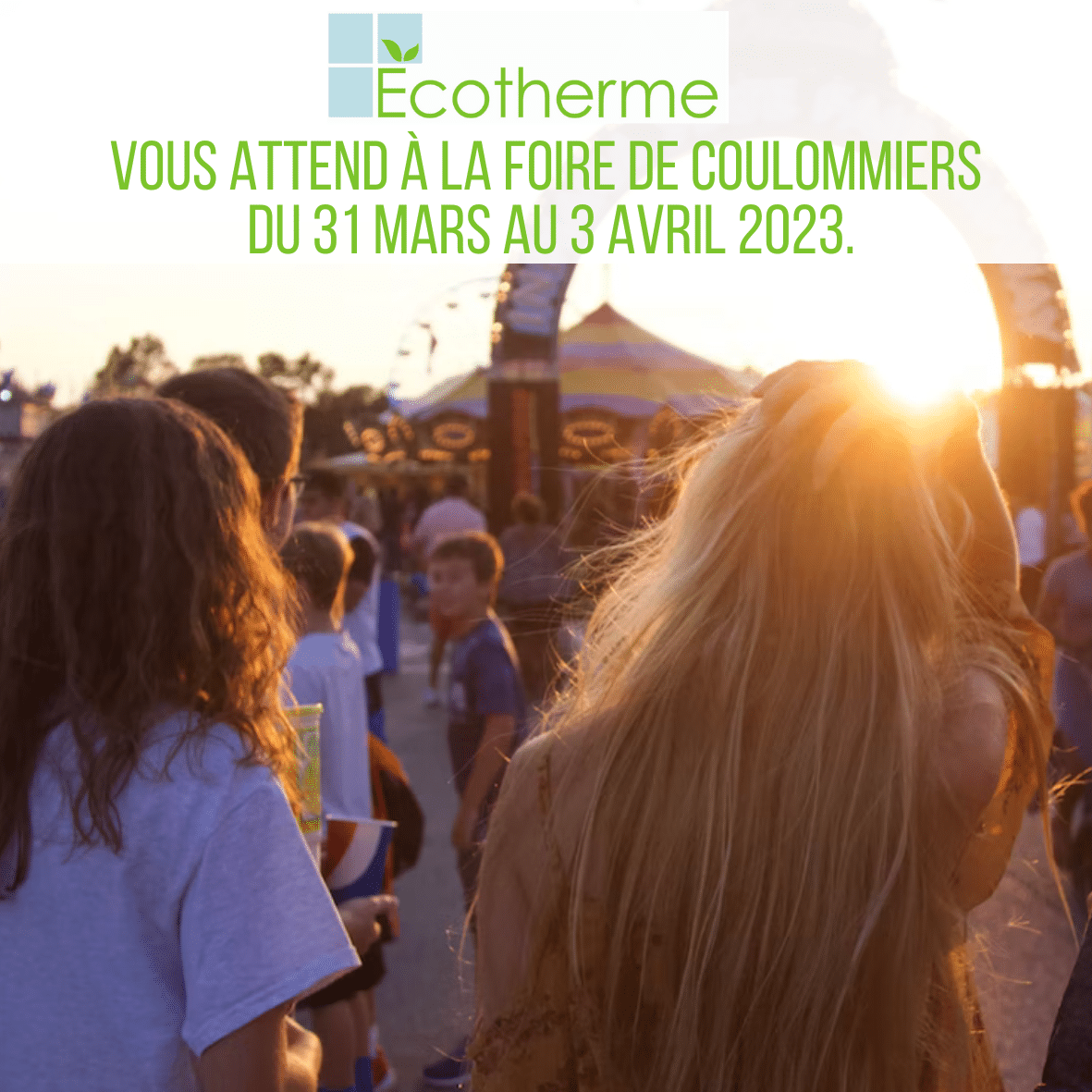 RDV À LA FOIRE DE COULOMMIERS DU 31 MARS AU 3 AVRIL 2023